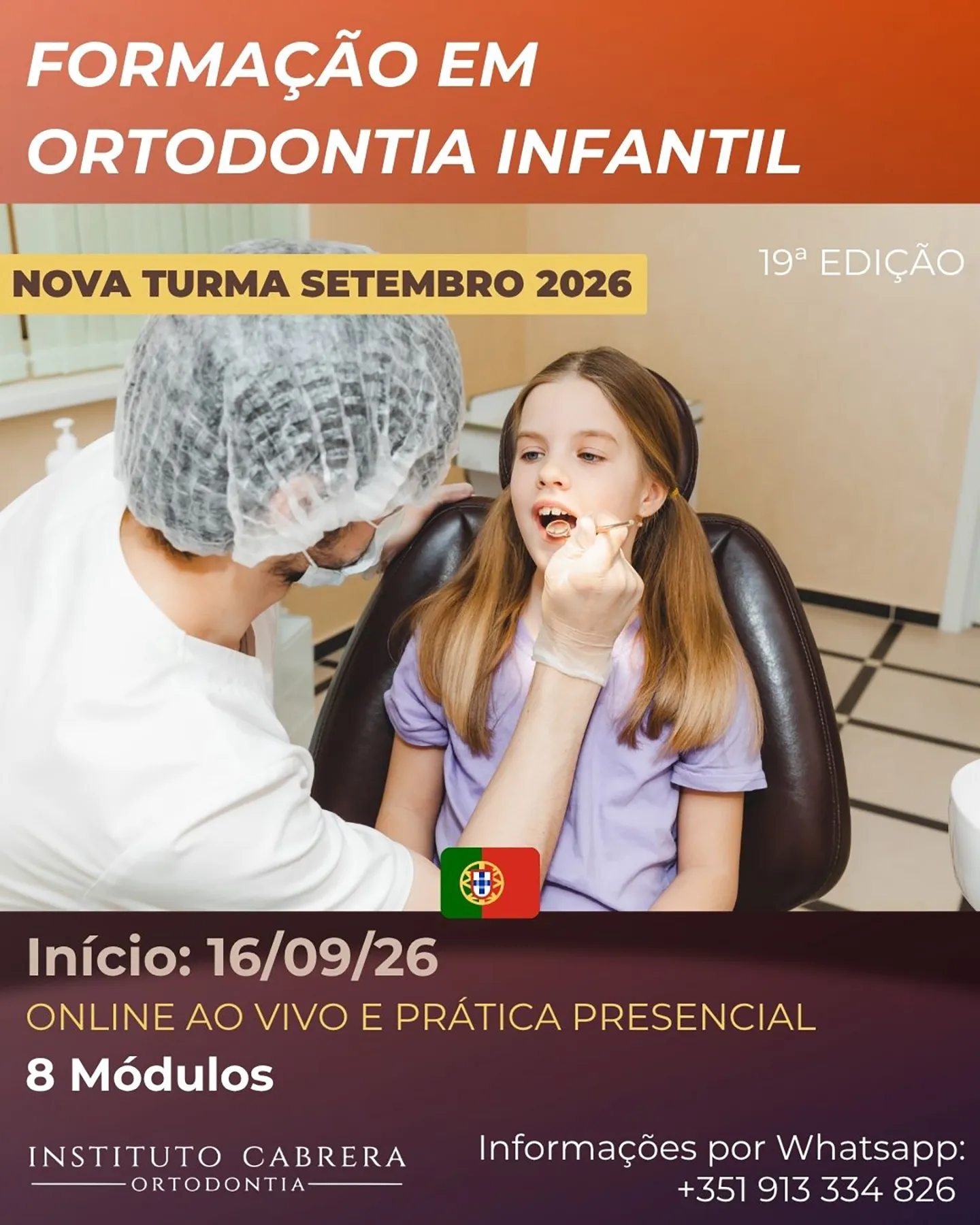 Portugal - Curso de Ortodontia em crianças (Maio 26)