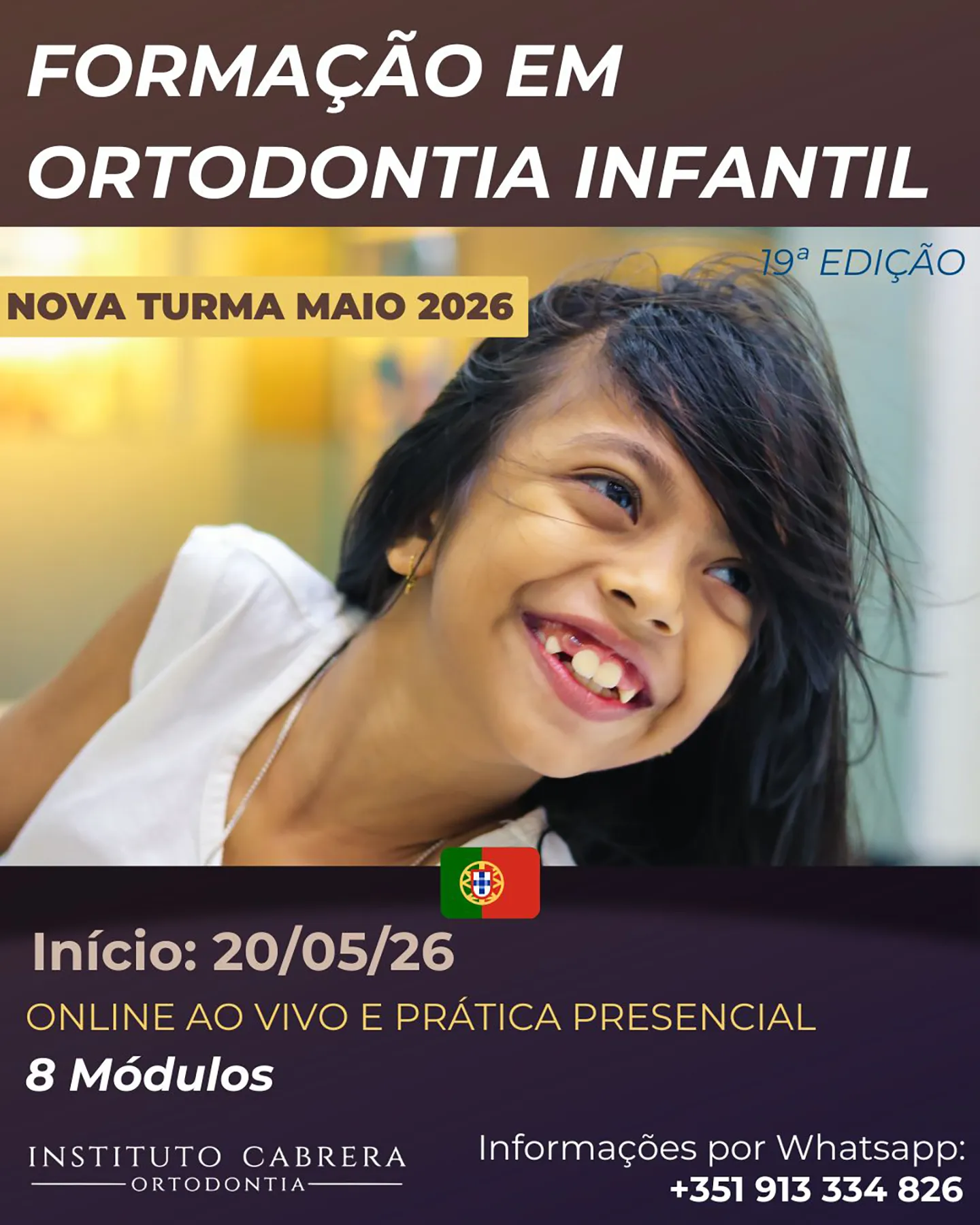 Portugal - Curso de Ortodontia em crianças (Maio 26)